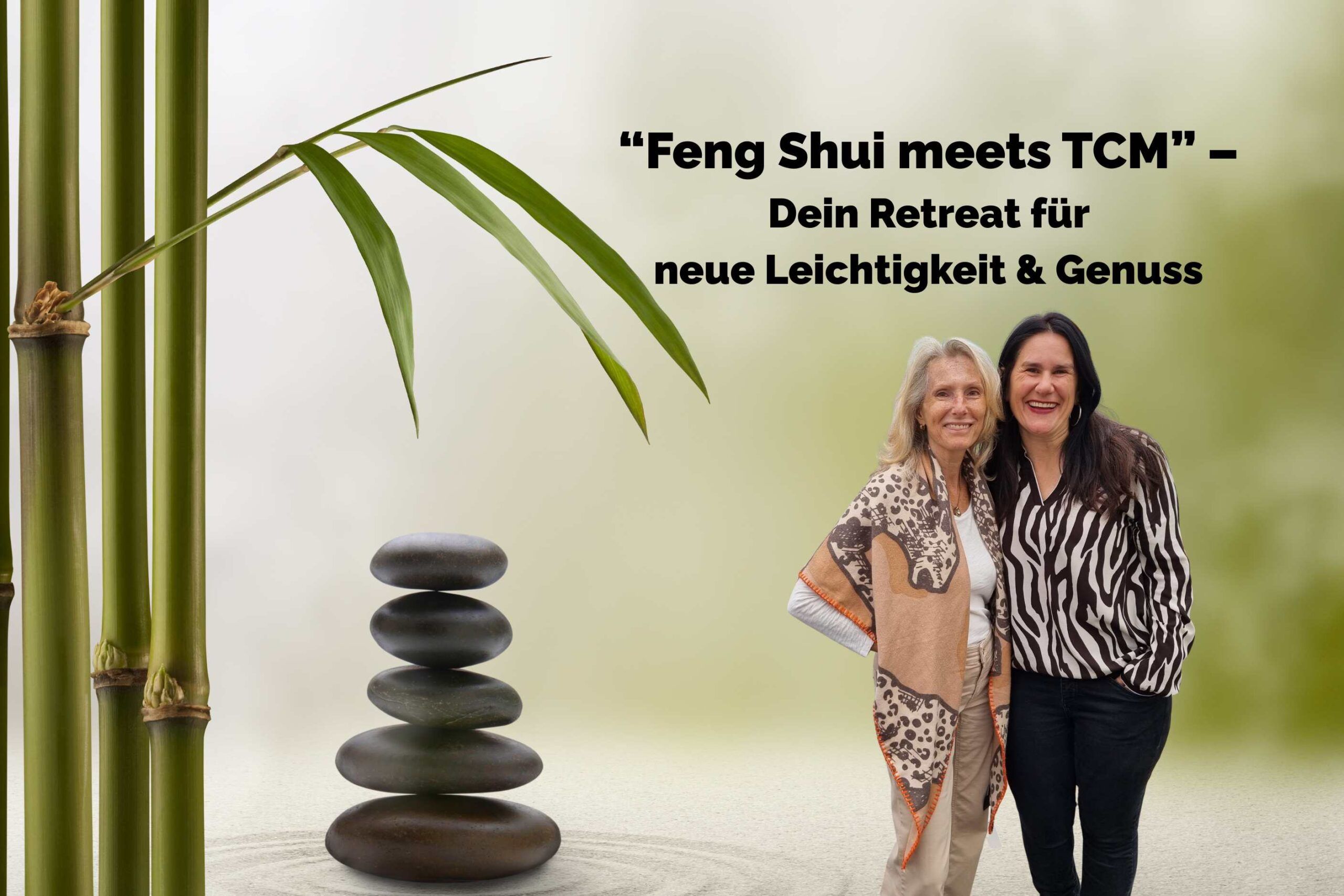 Feng Shui meets TCM – Dein Retreat für neue Leichtigkeit & Genuss